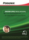 „Zrozum lepiej swoją migrenę z Excedrin MigraStop” ? bezpłatny poradnik online dla pacjentów