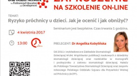 Ryzyko próchnicy u dzieci. Jak je ocenić i obniżyć? Zdrowie, LIFESTYLE - Bezpłatne szkolenie on-line dla dentystów i propagatorów zdrowia