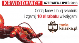 TaniaKsiazka.pl wspiera krwiodawców Zdrowie, LIFESTYLE - „Nie bądź żyła! Oddaj krew” - to hasło ogólnopolskiej akcji zorganizowanej przez internetową księgarnię TaniaKsiazka.pl z okazji Światowego Dnia Krwiodawcy, który obchodzony jest 14 czerwca.