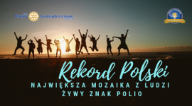 Rotary Klub Grudziądz Centrum przed szansą pobicia Rekordu Polski Zdrowie, LIFESTYLE - Już 10 września 2019 roku odbędzie się oficjalna próba pobicia dotychczasowego Rekordu Polski na największą mozaikę z ludzi. 