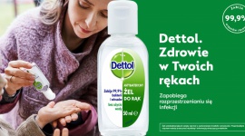 Ruszyła kampania „Zdrowie w Twoich rękach” marki Dettol Zdrowie, LIFESTYLE - Dettol, światowy lider wśród produktów antybakteryjnych, ruszył z kampanią „Zdrowie w Twoich rękach”, w której zachęca do budowania i pielęgnowania właściwych nawyków w obszarze dbania o zdrowie wskazując, że higiena jest jego podstawowym elementem.