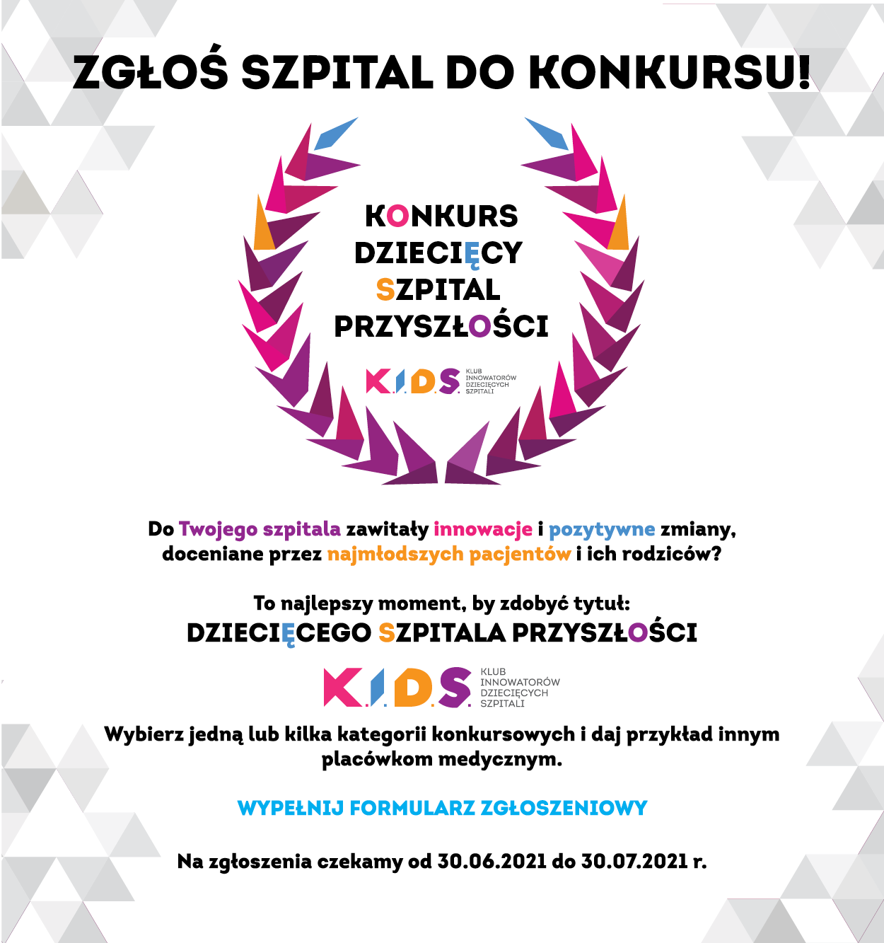 Fundacja K.I.D.S. wyróżni „Dziecięce Szpitale Przyszłości”!